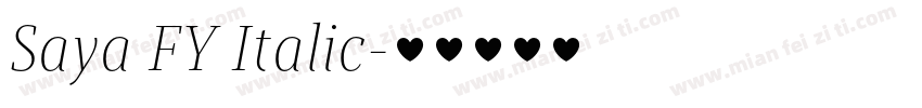 Saya FY Italic字体转换